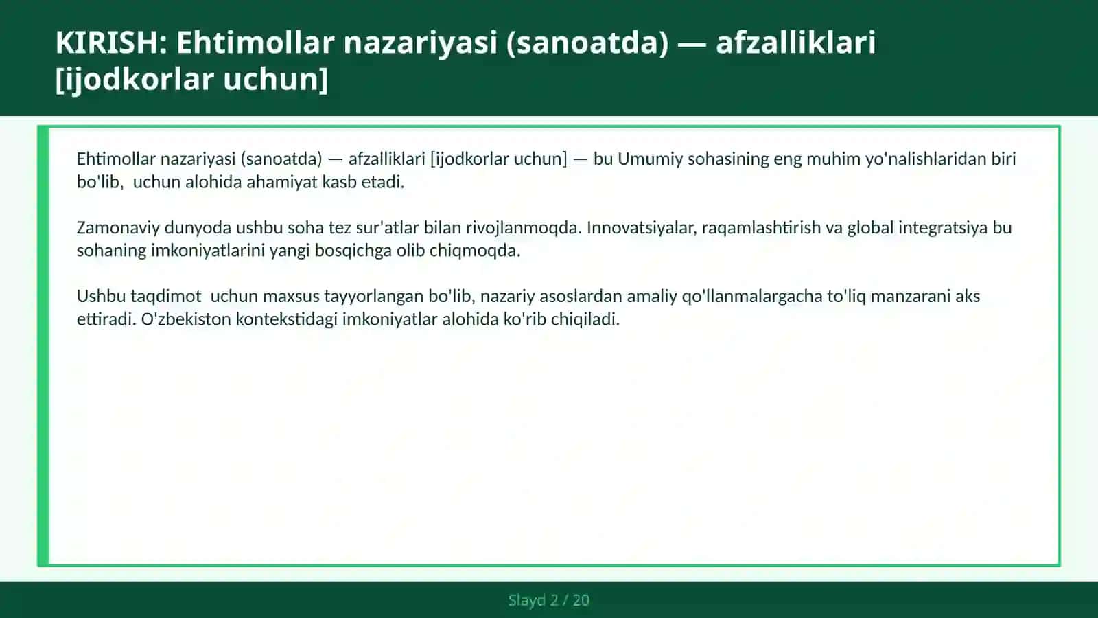 Ehtimollar nazariyasi (sanoatda) — afzalliklari [ijodkorlar uchun] 2