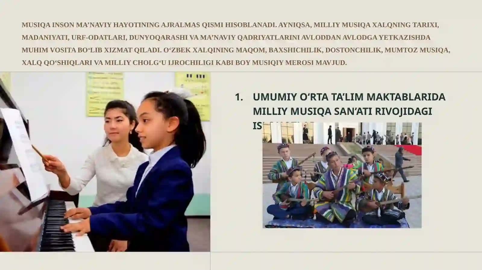 UMUMIY O'RTA TA'LIM MAKTABLARIDA MILLIYMUSIQASAN'ATIRIVOJIDAGIISLOXOTLAR, MUAMMOLAR 2