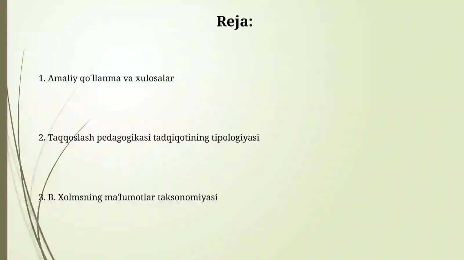 Komparativistik pedagogikada tadqiqotlar tipologiyasi 2