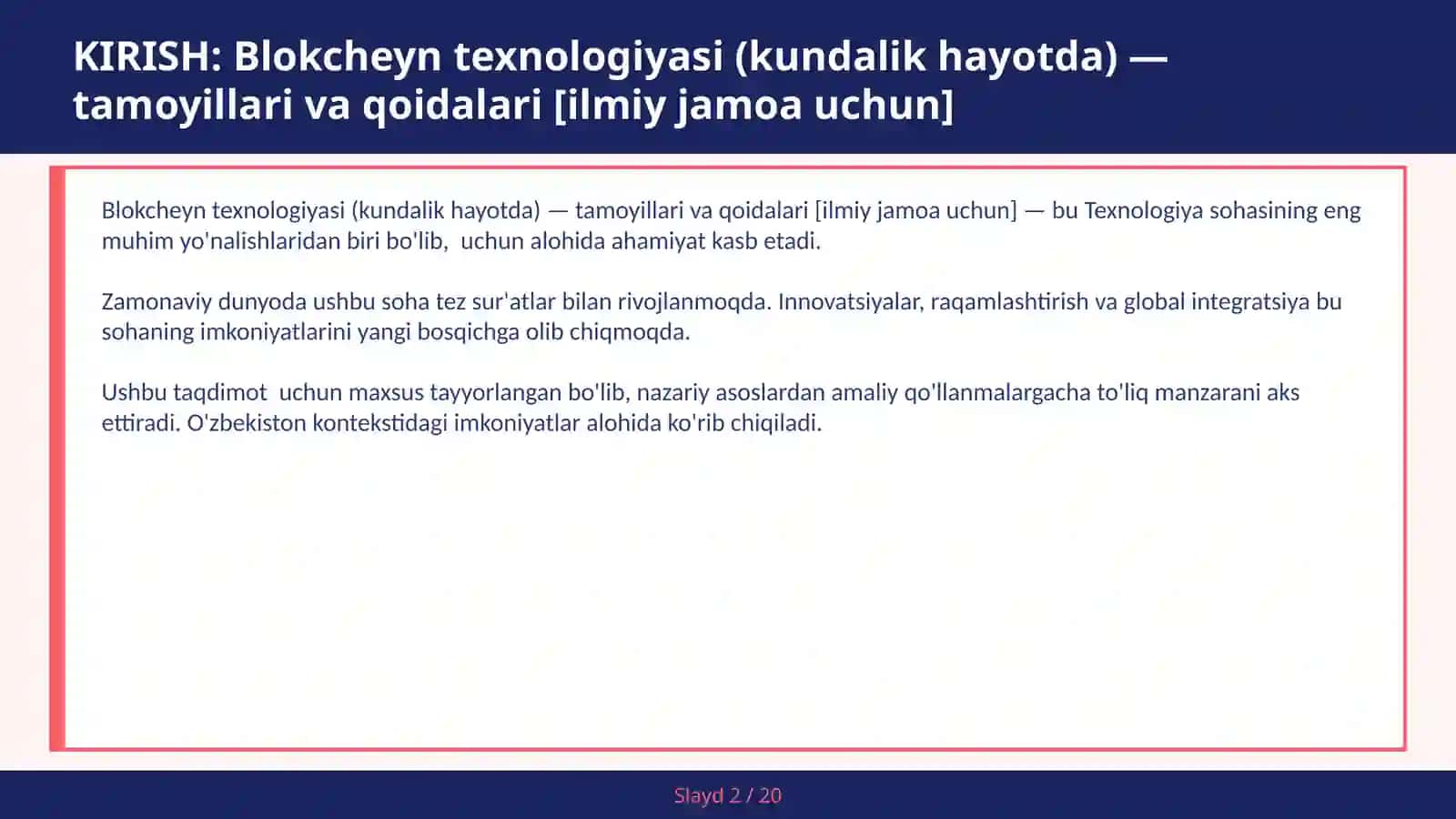 Blokcheyn Texnologiyasi (Kundalik Hayotda) - Tamoyillari va Qoidalari [Ilmiy Jamoa Uchun] 2