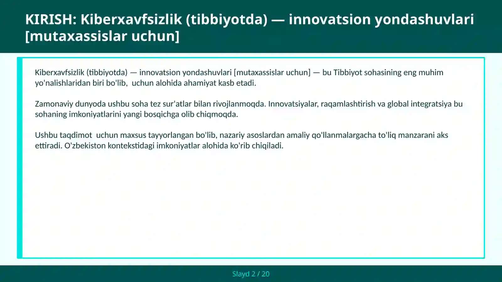 Kiberxavfsizlik (tibbiyotda) — innovatsion yondashuvlari [mutaxassislar uchun] 2