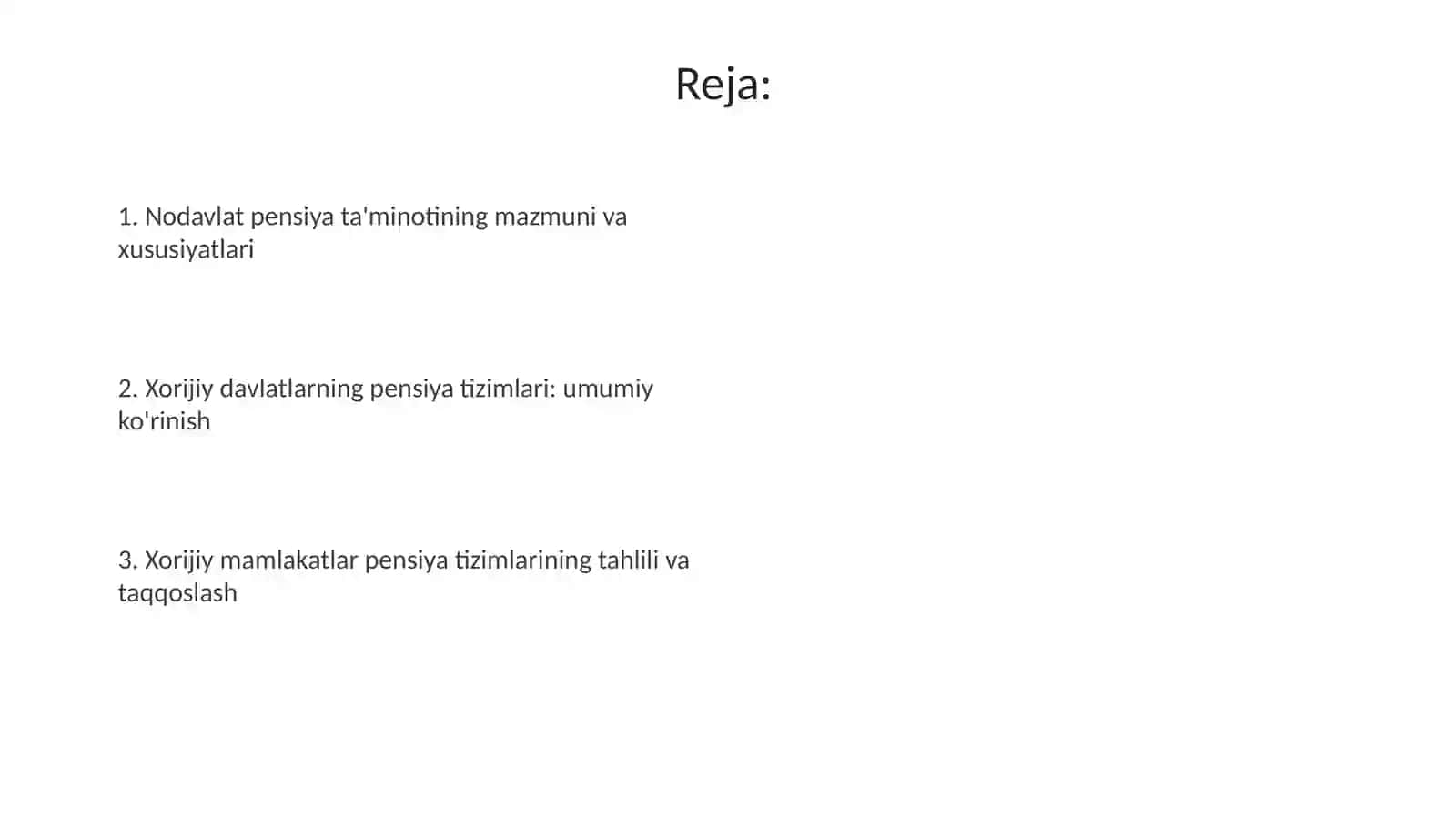 Nodavlat pensiyata'minotining mazmuni va xususiyatlari. Xorijiydavlatlar pensiyatizimlari 2