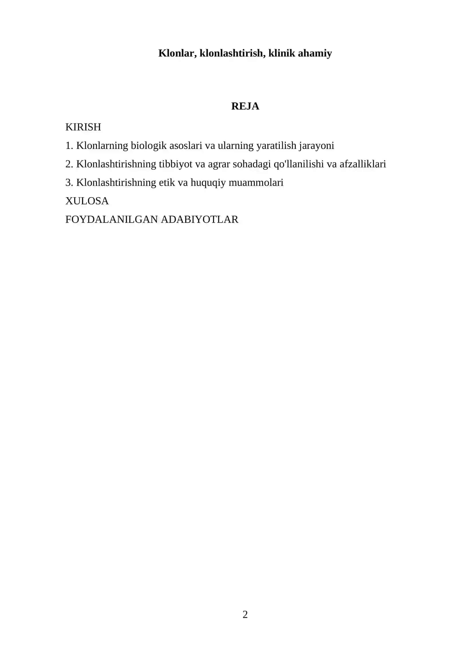 Klonlarning biologik asoslari va ularning yaratilish jarayoni 2