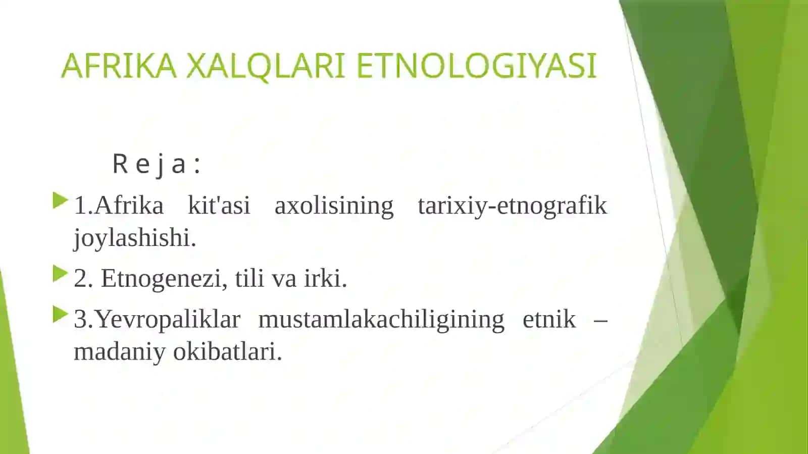 Afrika Xalqlari Etnologiyasi 2