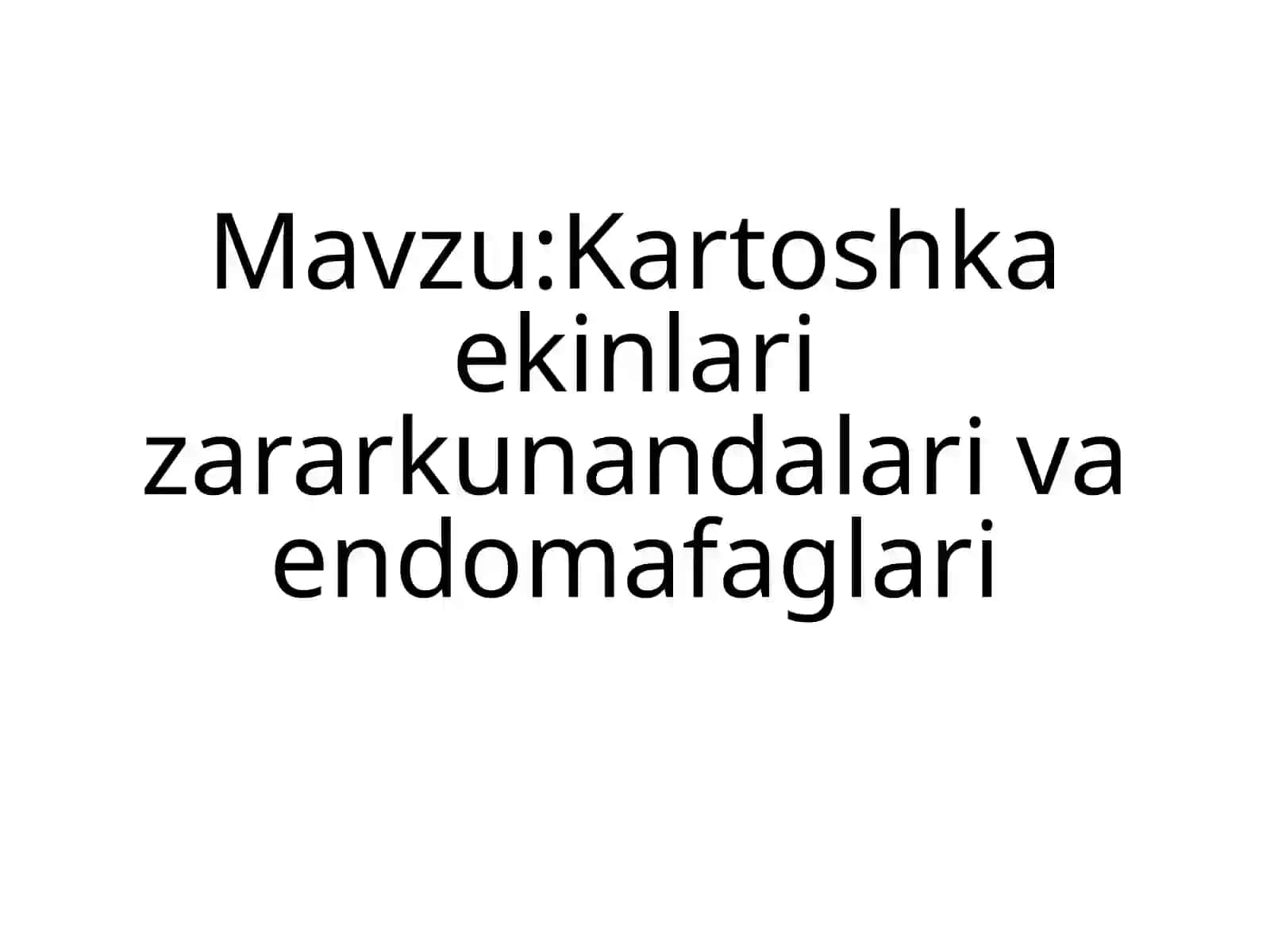 Kartoshka ekinlarizari zarar kunandalar va endomafaglari 2