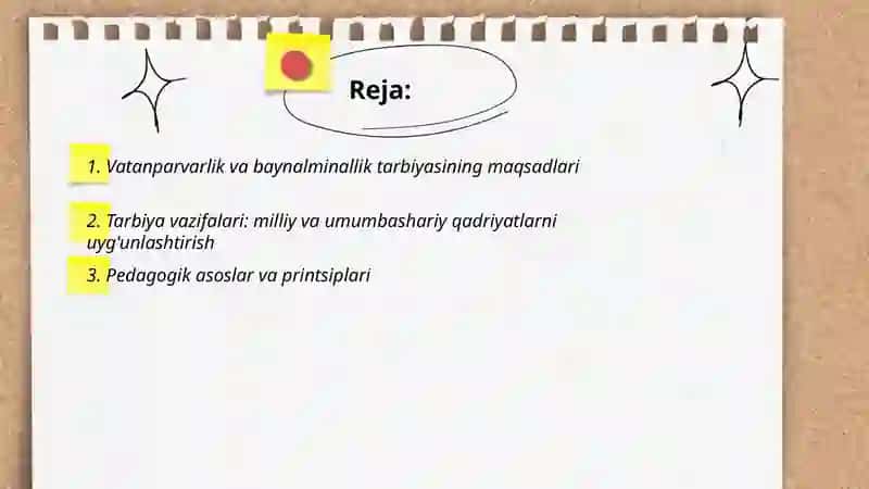 Vatanparvarlik va baynalminallik tarbiyasining maqsadlari 2