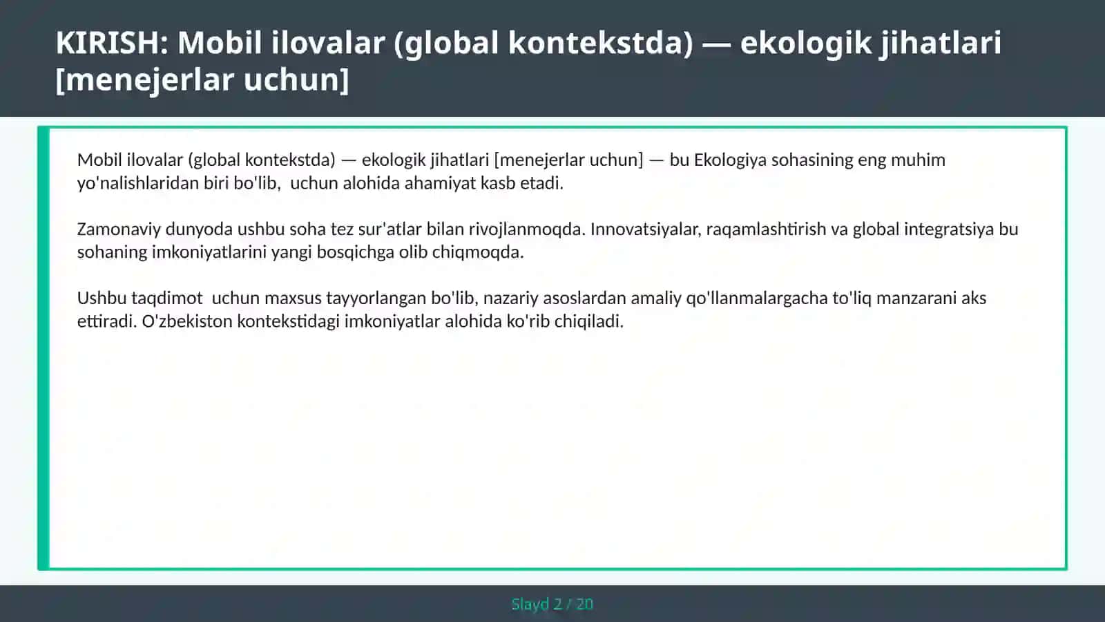 MOBIL ILOVALAR (GLOBAL KONTEKSTDA) — EKOLOGIK JIHATLARI [MENEJERLAR UCHUN] 2