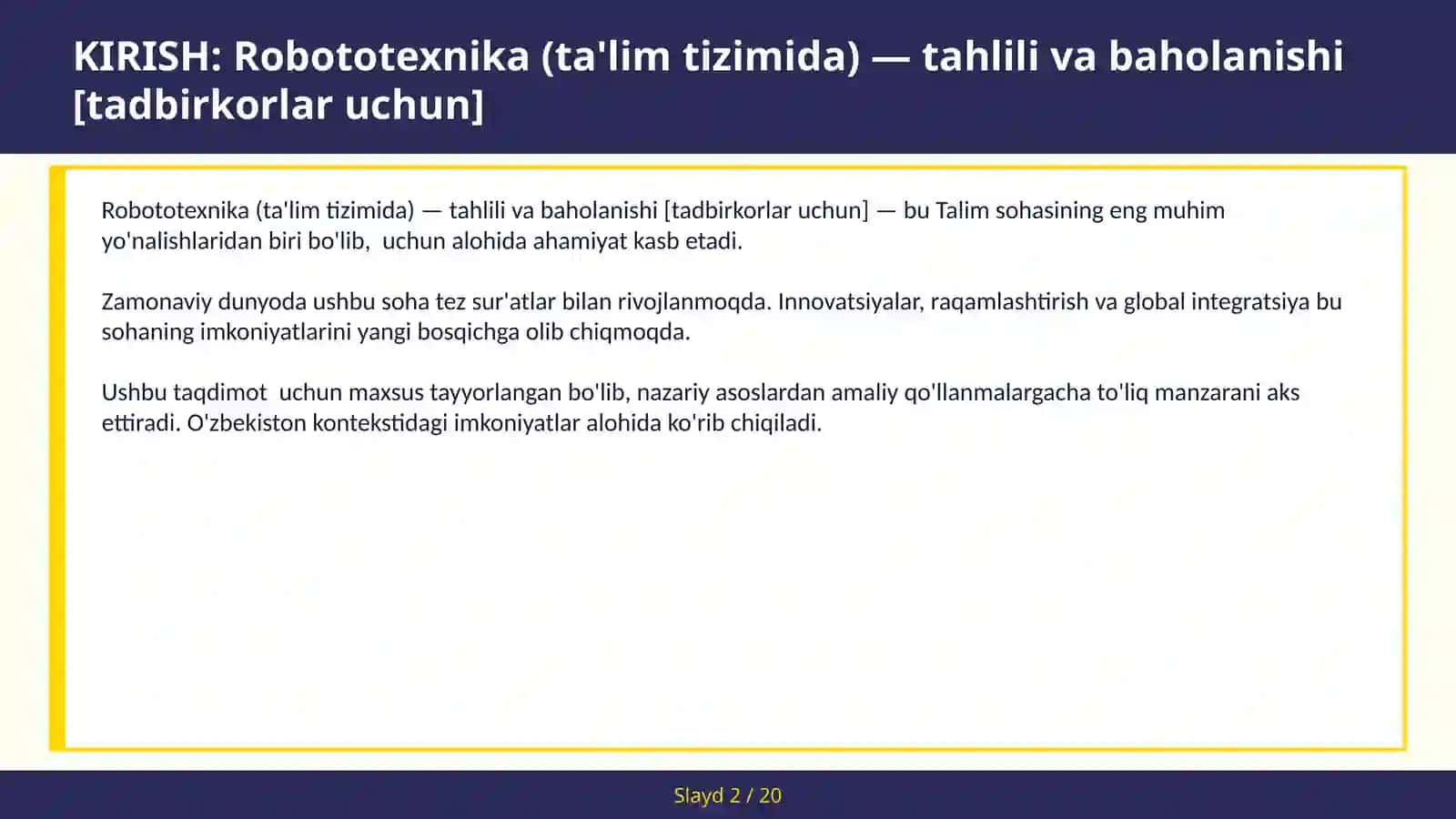 Robototexnika (ta'lim tizimida) — tahlili va baholanishi [tadbirkorlar uchun] 2