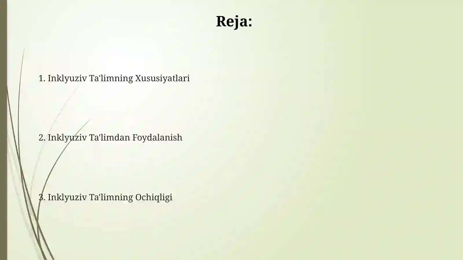 Inklyuziv ta'limning xususiyatlari, ochiqligi va undan foydalanish 2
