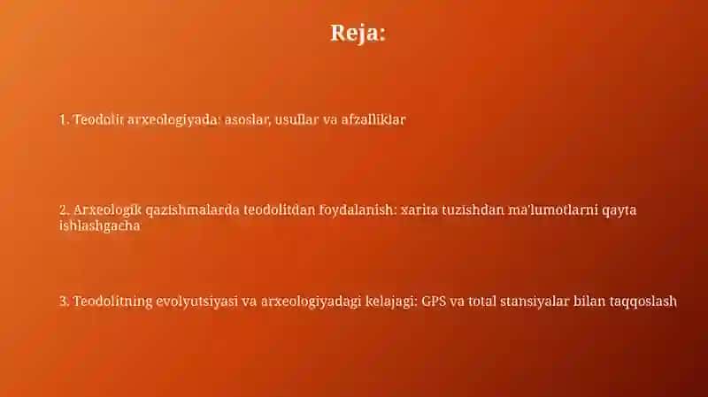 Teodolit arxeologiyada: asoslar, usullar va afzalliklar 2