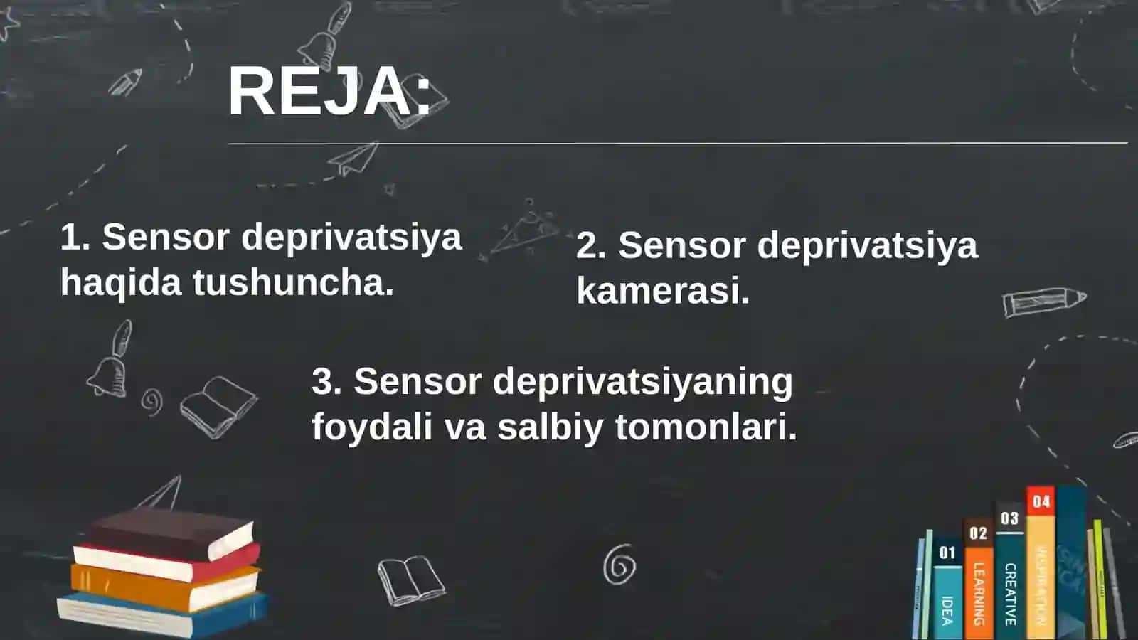 Psixologiyada sensor deprivatsiyani tadqiq qilish 2
