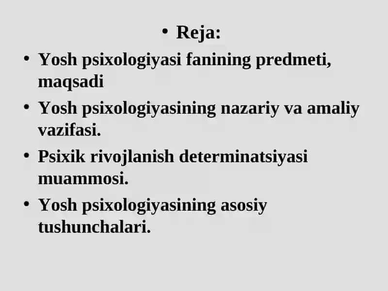 Yosh psixologiyasi fanining predmeti, maqsad va vazifalari 2
