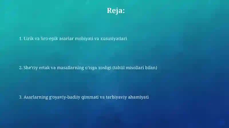 Lirik va liro-epik turdagi asarlar tahlili(Sheʼriy ertak,masal misolida) 2