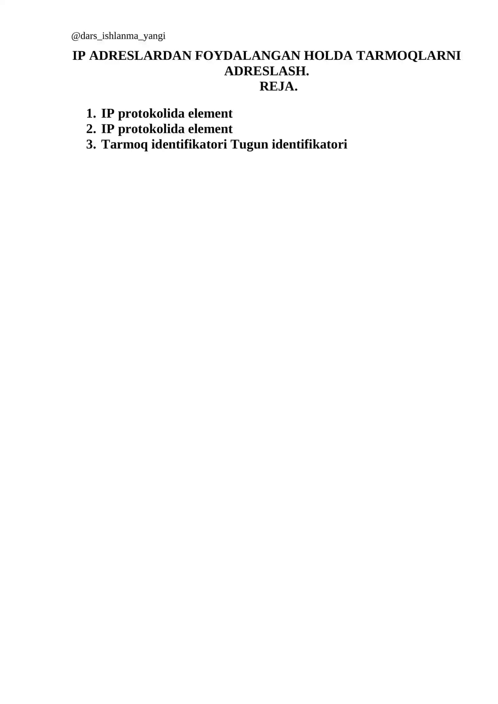 IP ADRESLARDAN FOYDALANGAN HOLDA TARMOQLARNI ADRESLASH 2