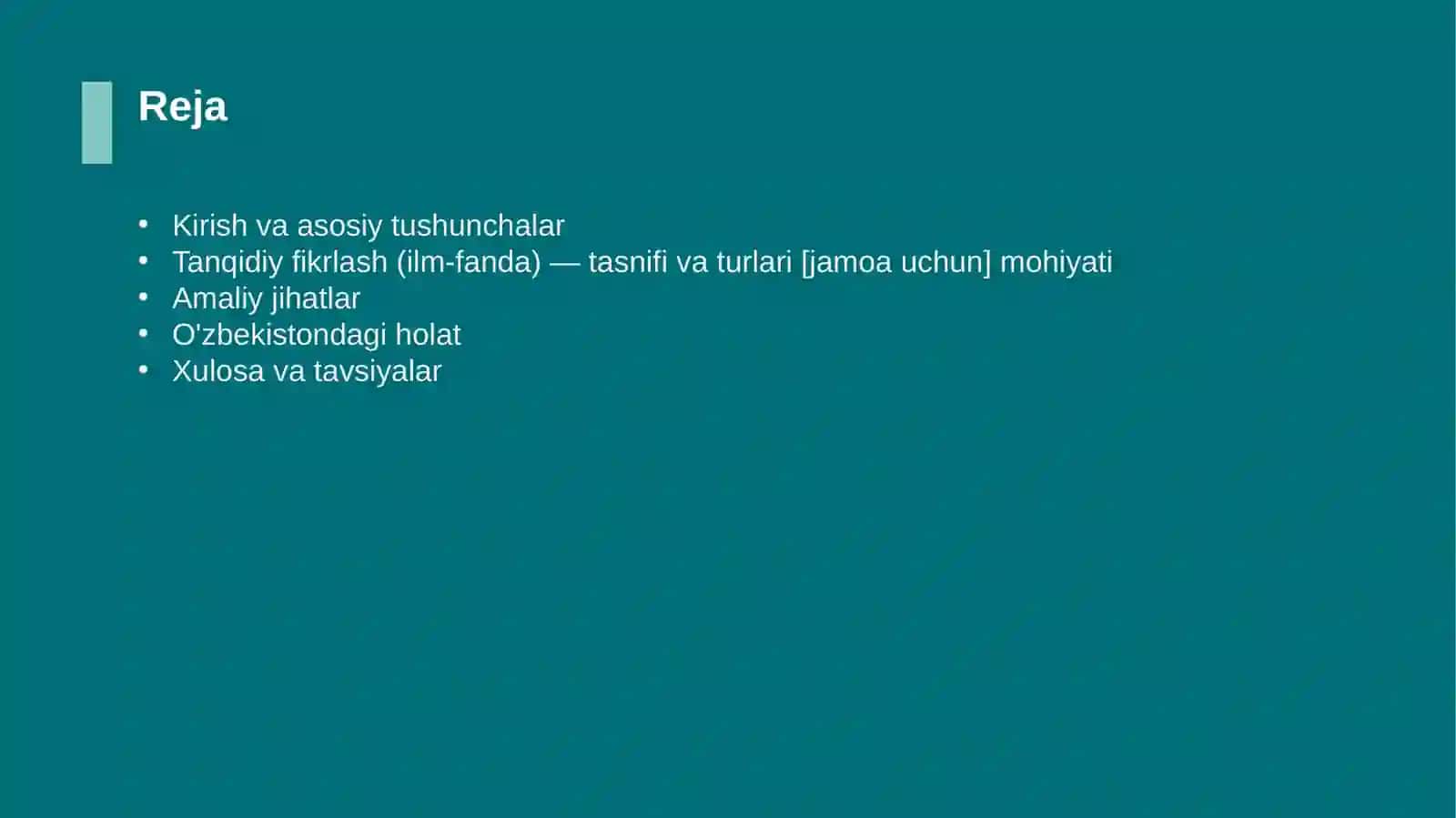 Tanqidiy fikrlash (ilm-fanda) — tasnifi va turlari [jamoa uchun] 2