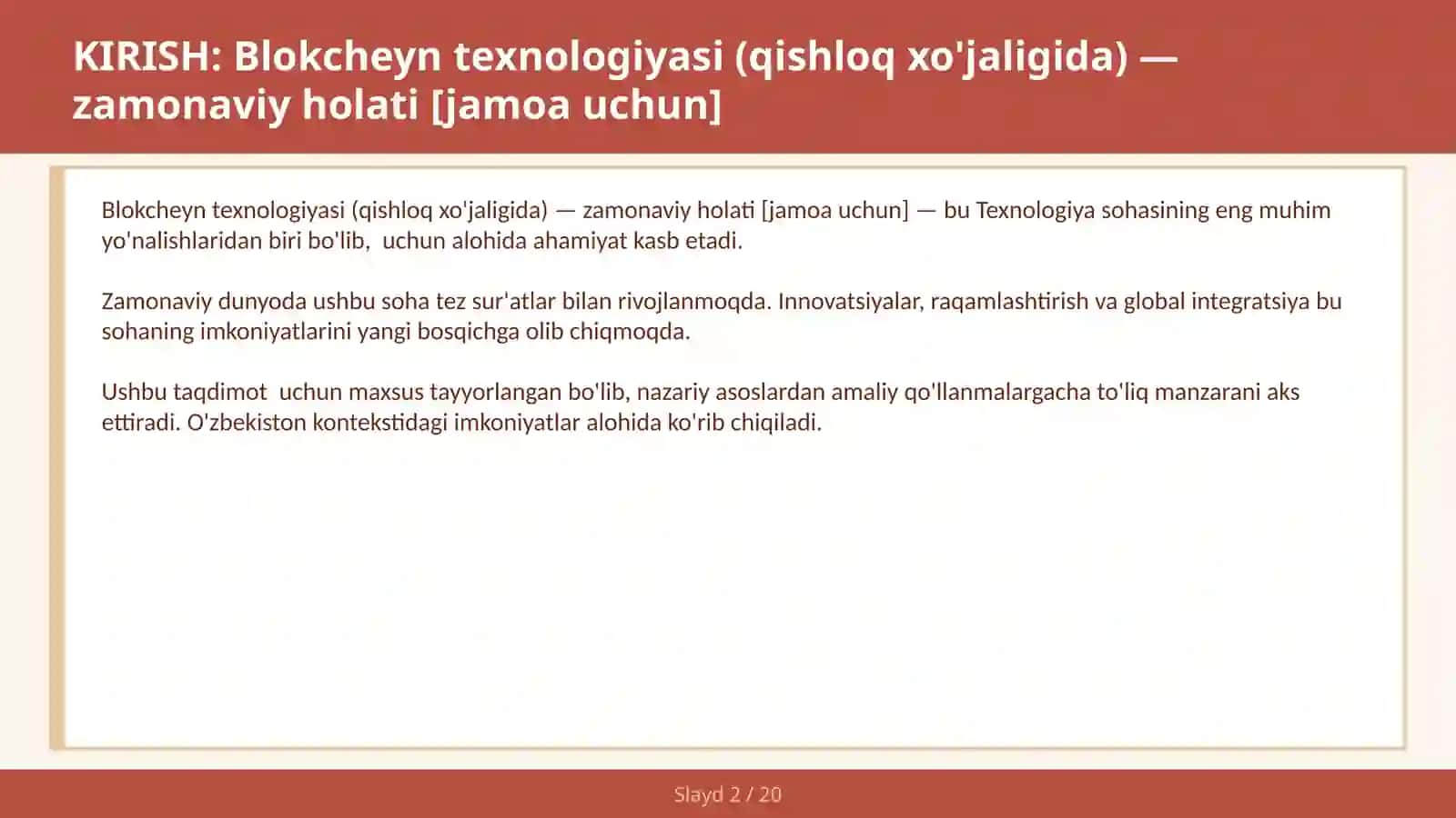 Blokcheyn Texnologiyasi (Qishloq xo'jaligida) - Zamonaviy holati [Jamoa uchun] 2