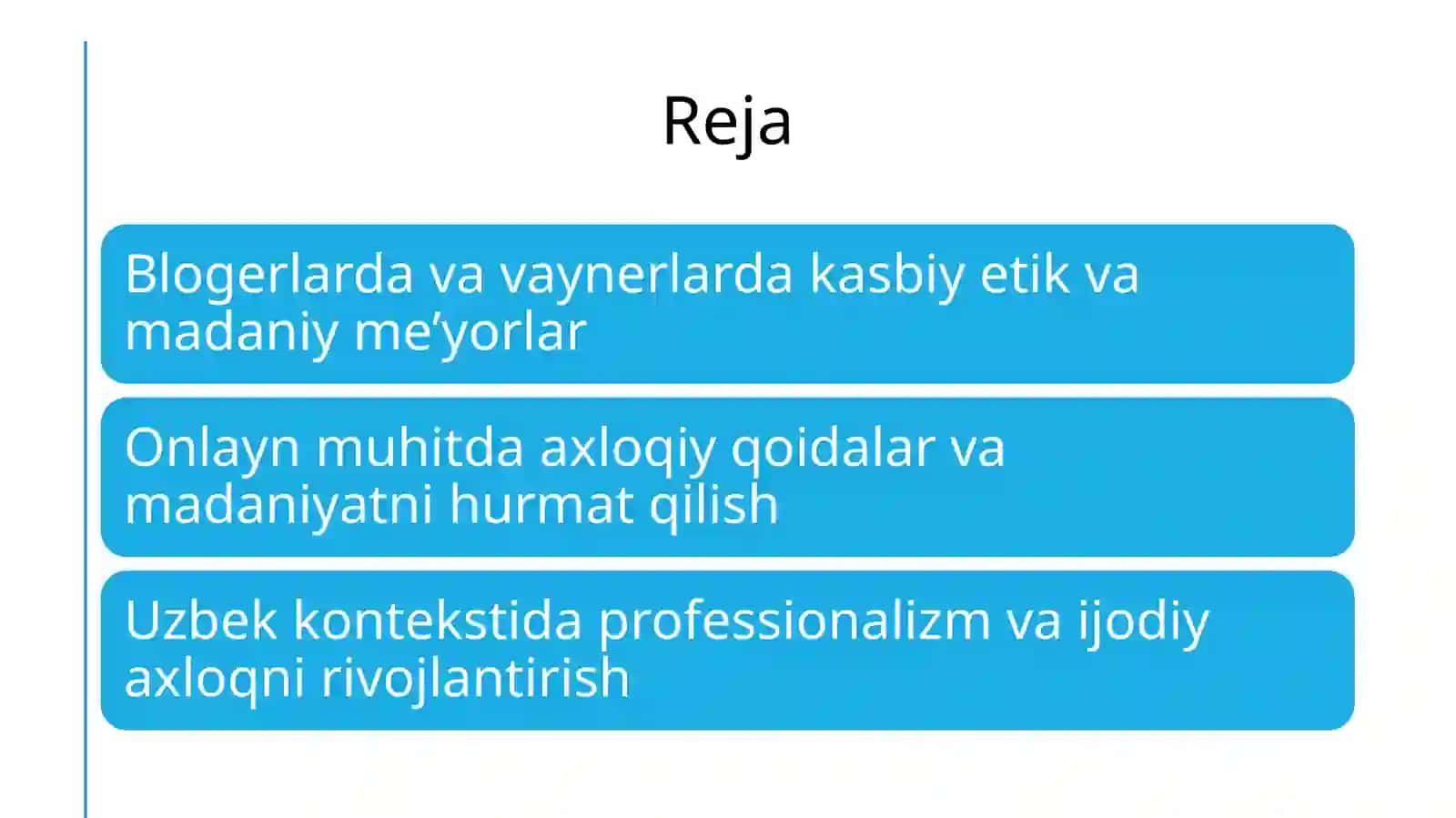 Blogerlar va Vaynerlar Axloqiy va Madaniy Tamoyillari 2