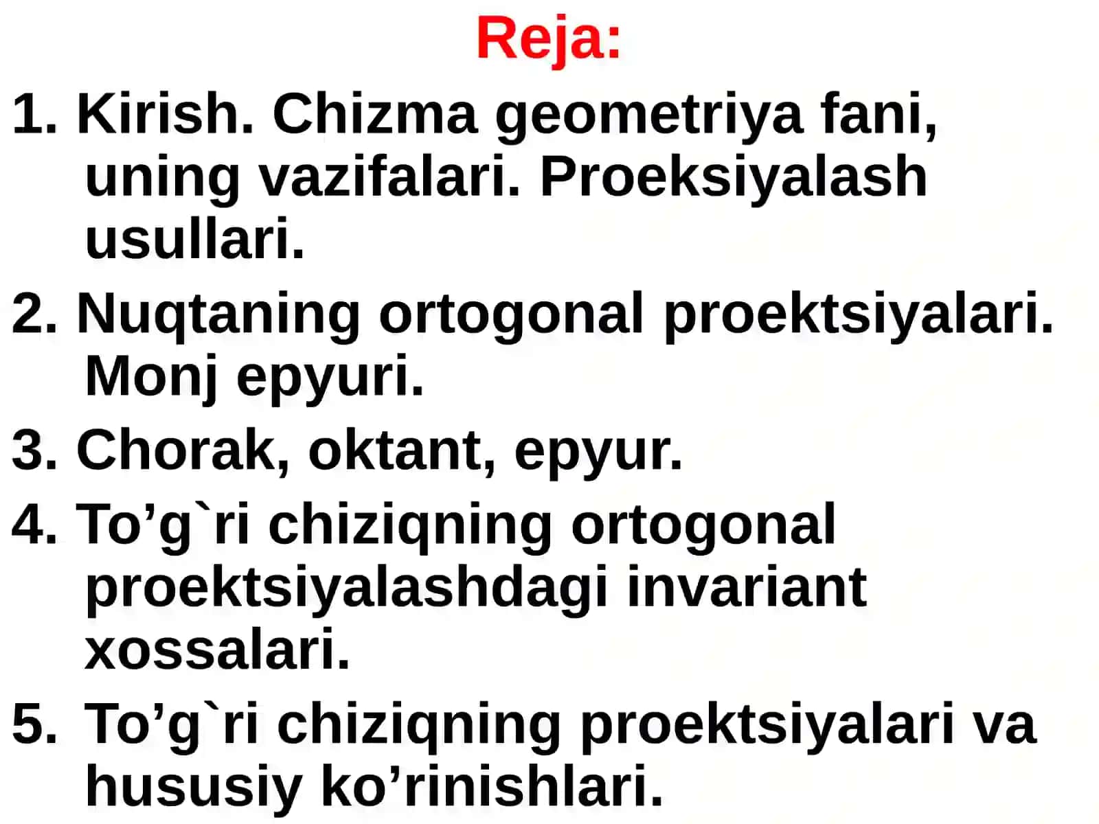 Chizma geometriya fani, uning vazifalari 2