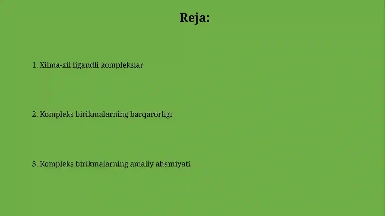 Kompleks birikmalar ta'rifi 2