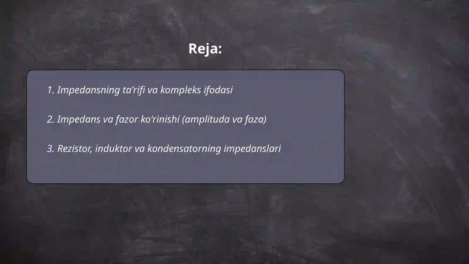 Impedans va toʻliq elektr oʻtkazuvchanlik 2