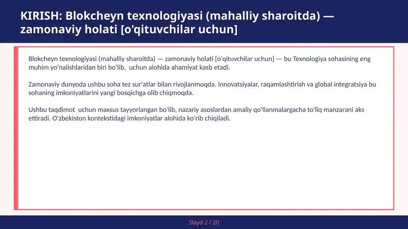 Blokcheyn texnologiyasi (mahalliy sharoitda) — zamonaviy holati [o'qituvchilar uchun] 2