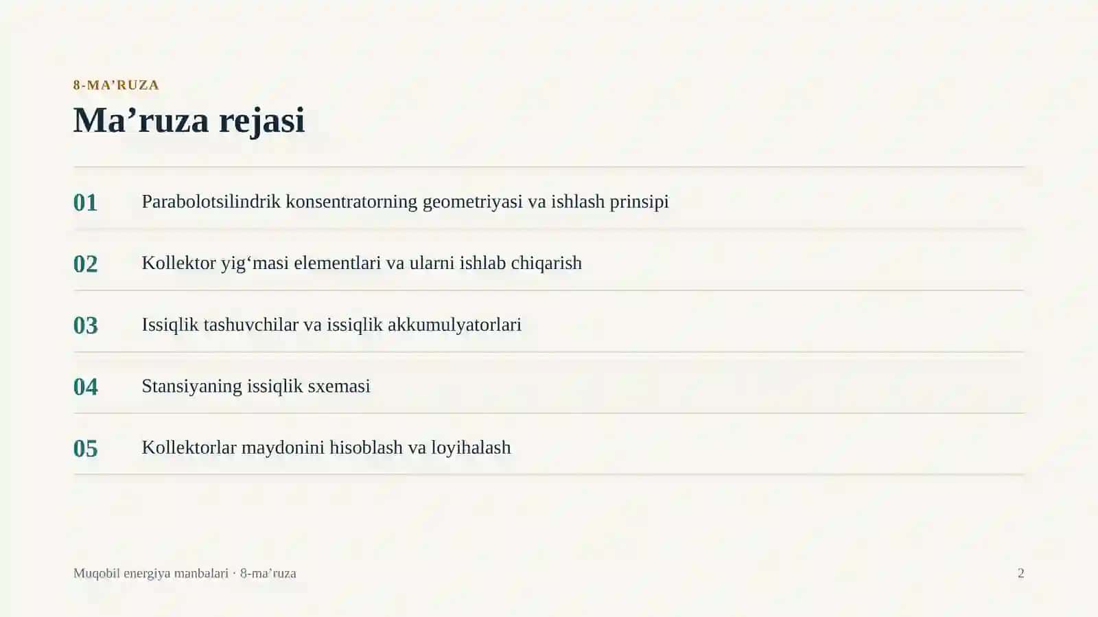 Parabolotsilindrik turdagi quyosh issiqlik elektr stansiyasini ishlab chiqish va loyihalash 2