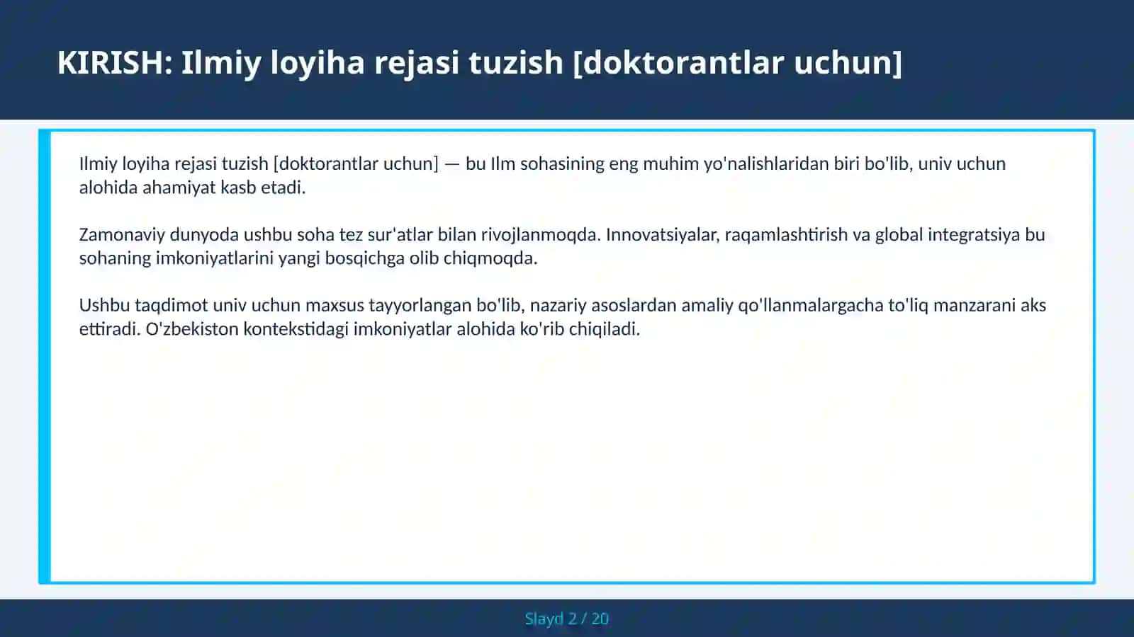 Ilmiy loyiha rejasi tuzish [doktorantlar uchun] 2