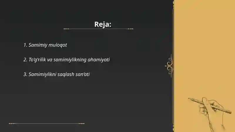 Samimiylik va To‘g‘rilik 2
