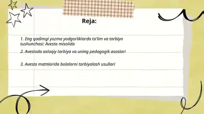 Eng qadimgi yozma yodgorliklarda talim tarbiya masalalari 2