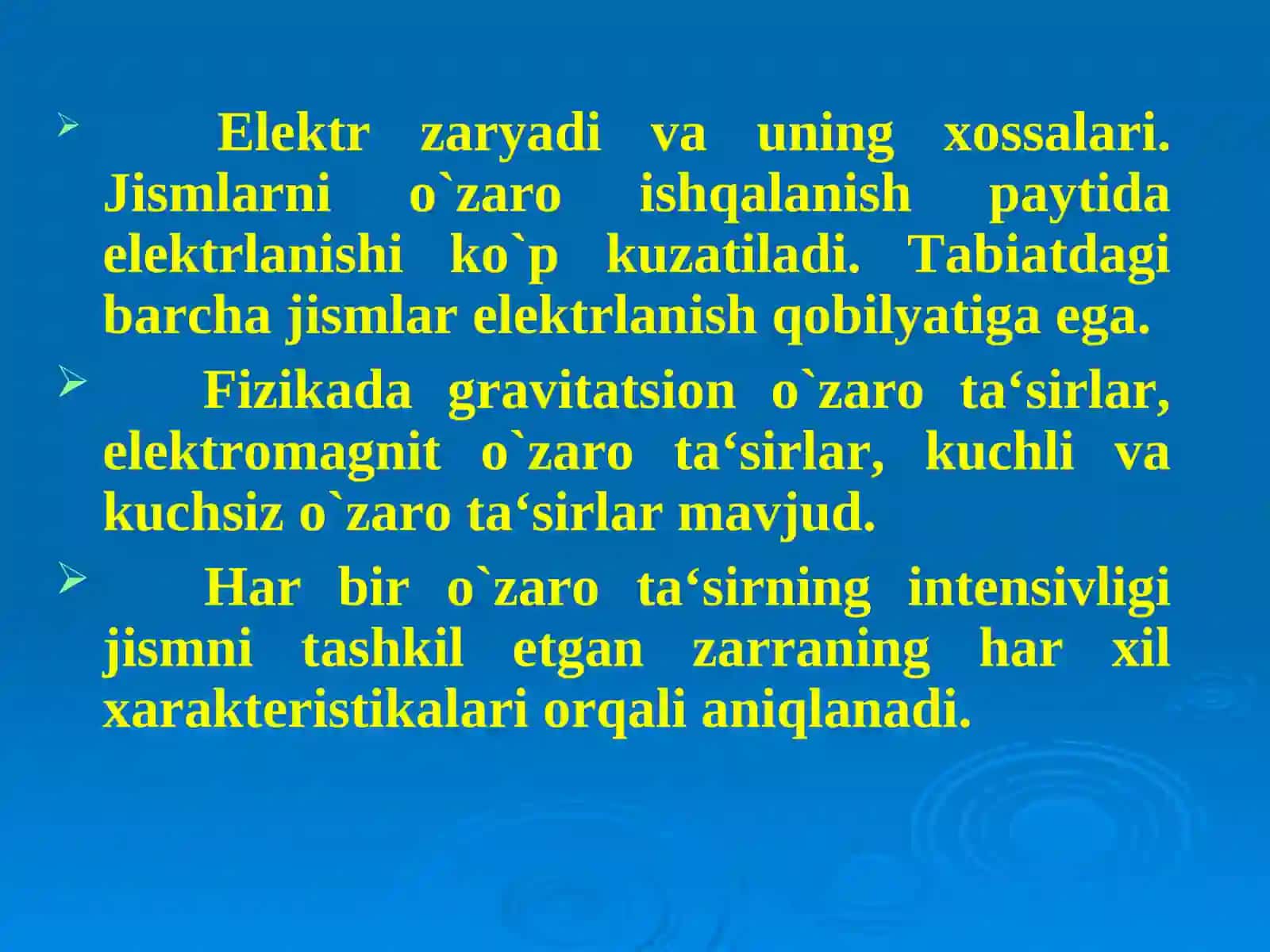 Elektr zaryadi va uning xossalari 2