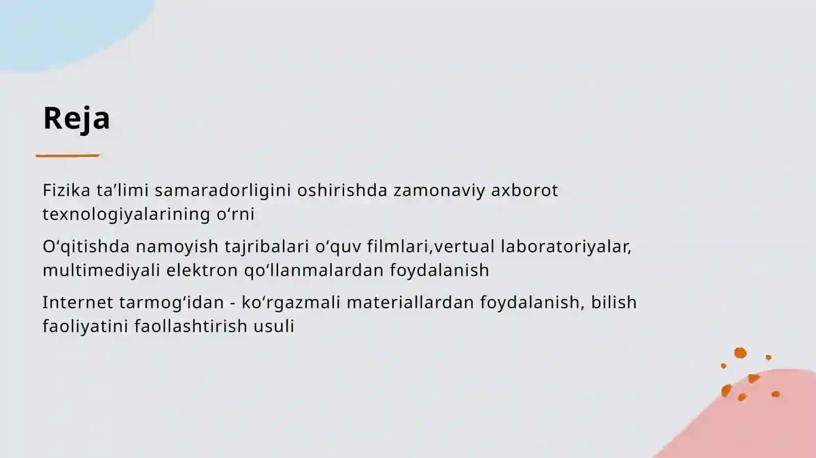 Fizika oʻqitishda zamonaviy axborot texnologiyalarini joriy qilish mavzusida tayyor slayd, taqdimoti. 2