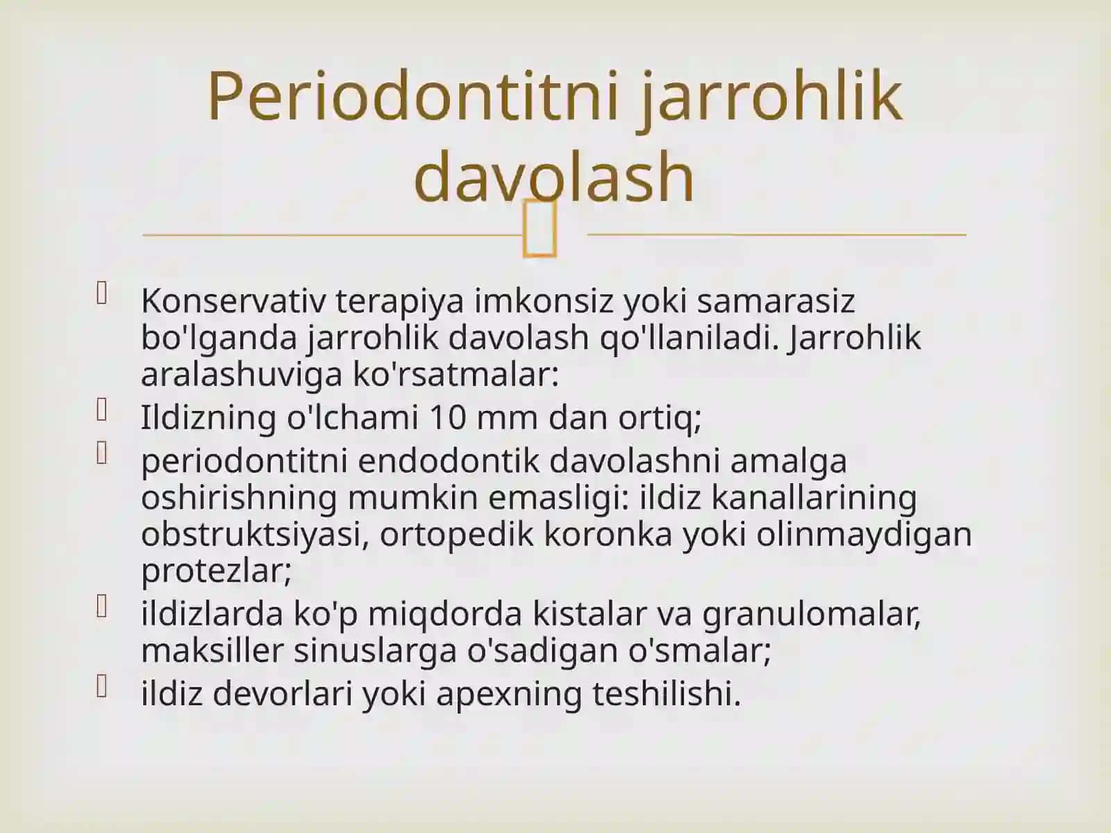 Periodontitlarni tekshirish natijalariga ko‘ra tashxislash va xirurgik davolash usullariga ko‘rsatma va qarshi ko‘rsatmalarni aniqlash. Periodontitlarni xirurgik davolashda tish saqlovchi operatsiyalar 2