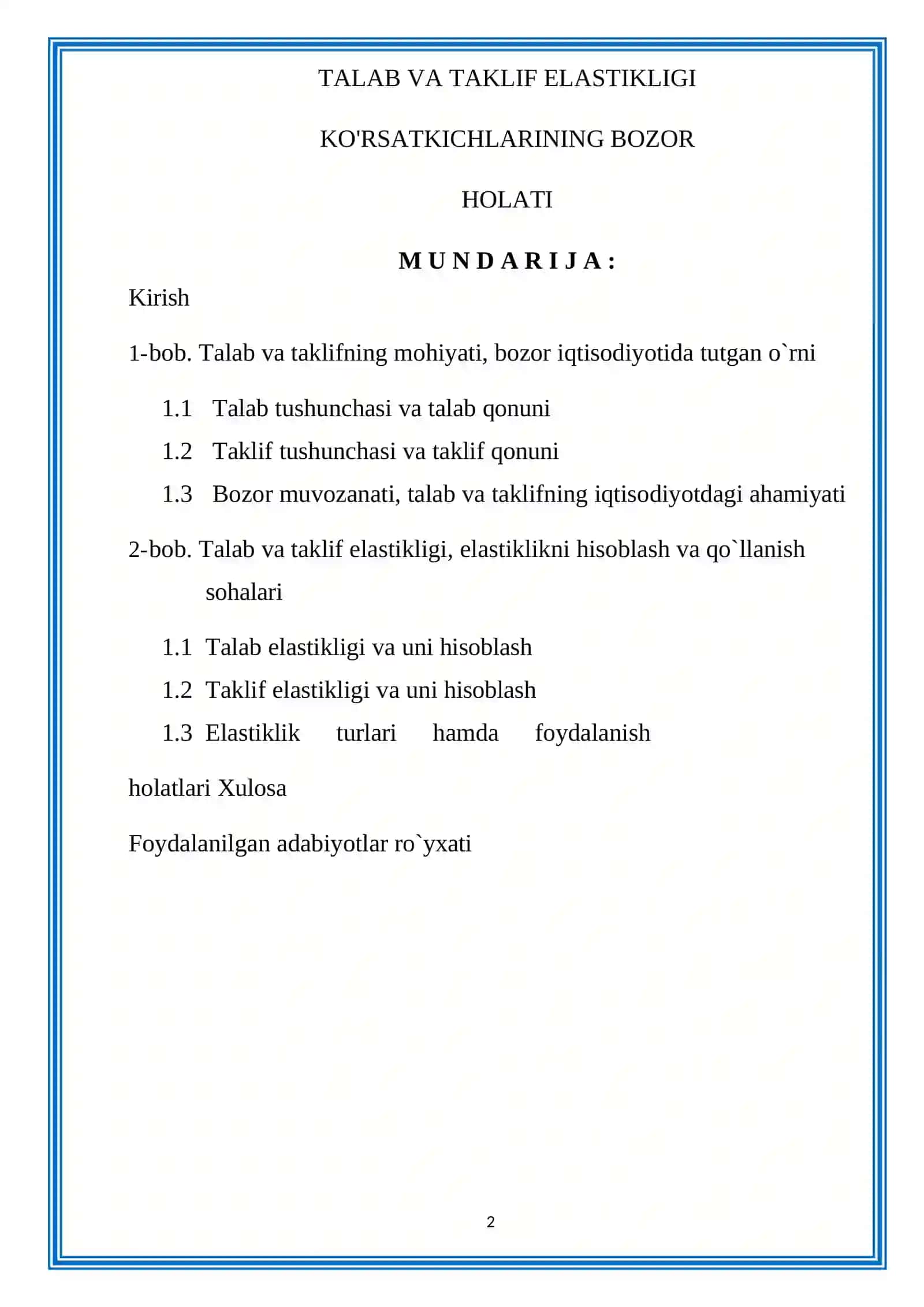 TALAB VA TAKLIF ELASTIKLIGI KO'RSATKICHLARINING BOZOR HOLATI 2