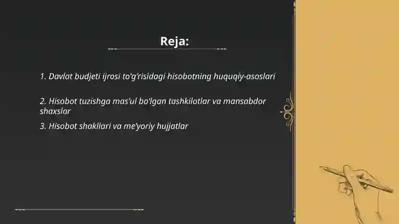 Davlat budjeti ijrosi to'g'risidagi hisobotni tayyorlash va taqdim qilish tartibi 2