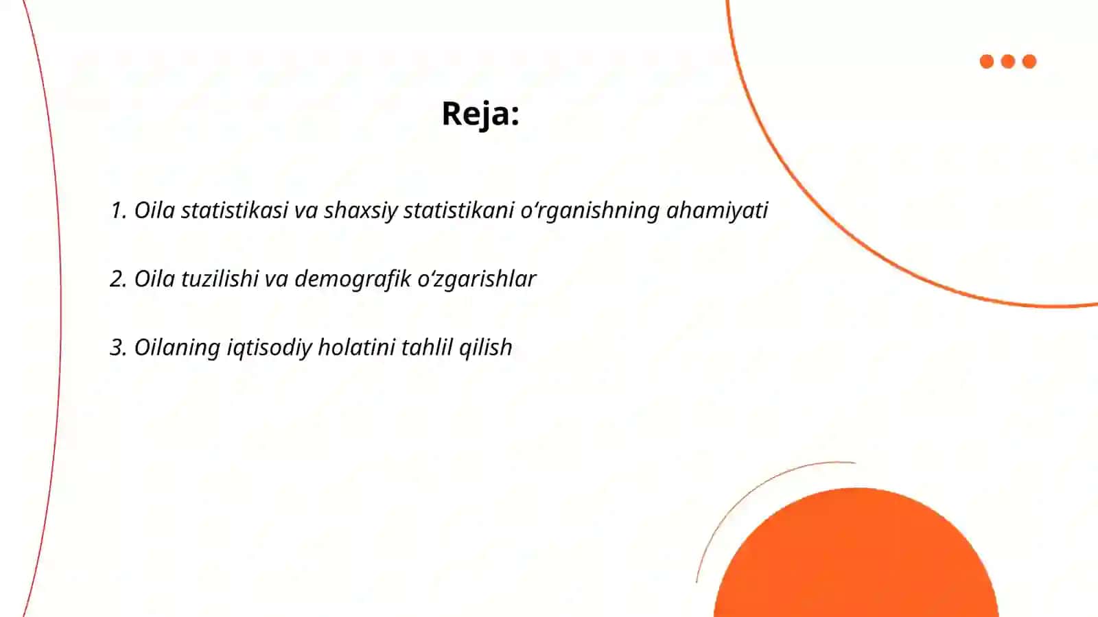 Oila va shaxsning statistik oʻrganishning ahamiyati va vazifalari 2