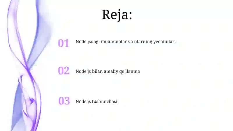 Node.js haqida tushuncha imkoniyatlari, amaliy ko'rsatmalar 2