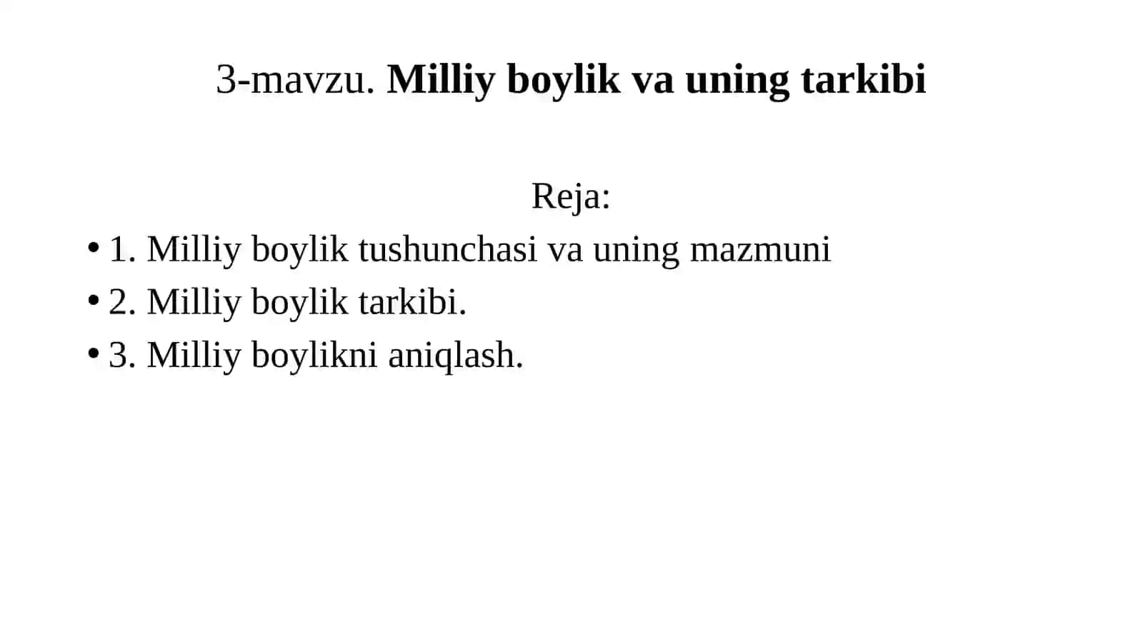 3-mavzu.Milliyboylikvauningtarkibi 2