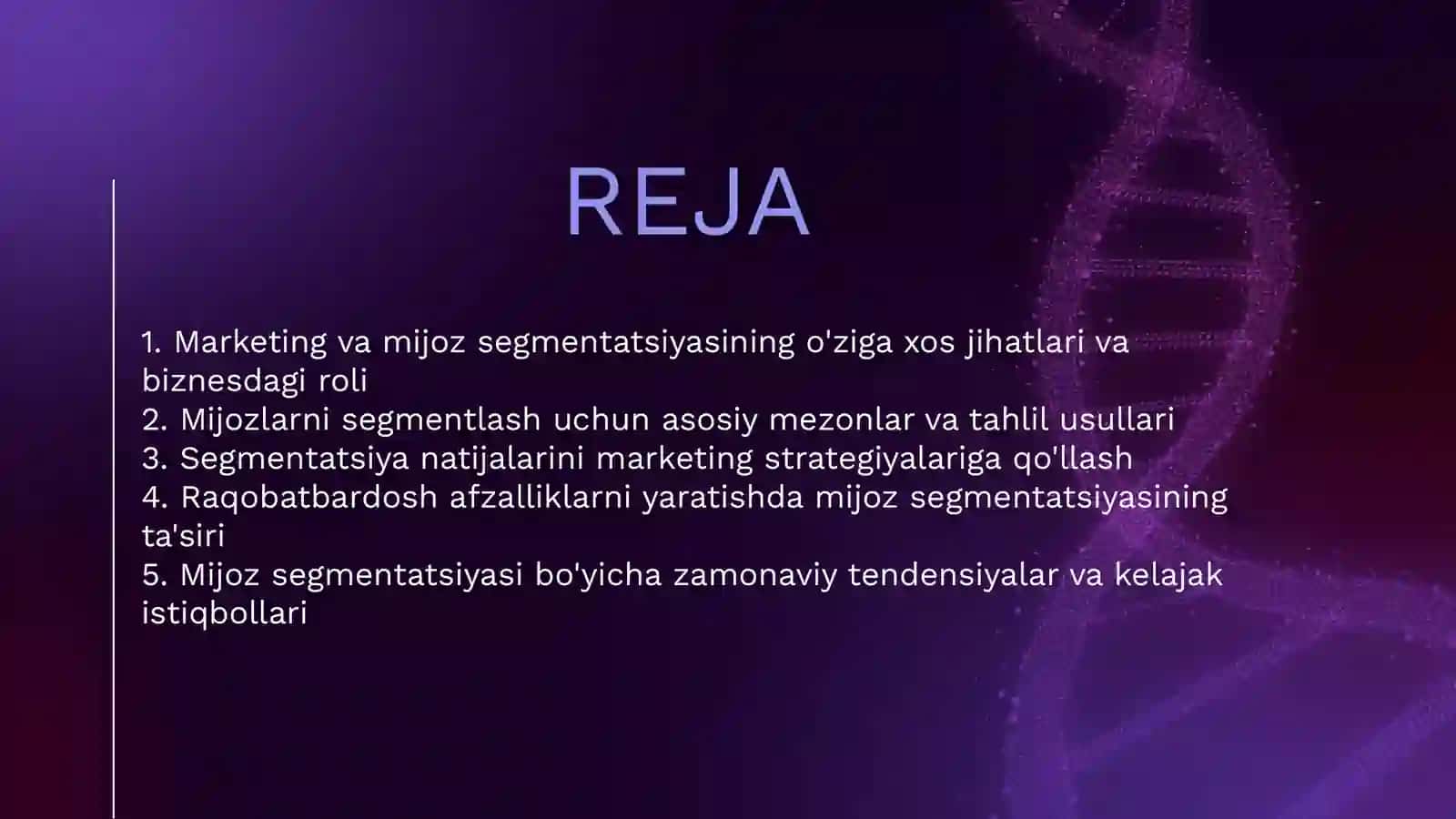 MARKETING VA MIJOZLAR SEGMENTATSIYASI 2