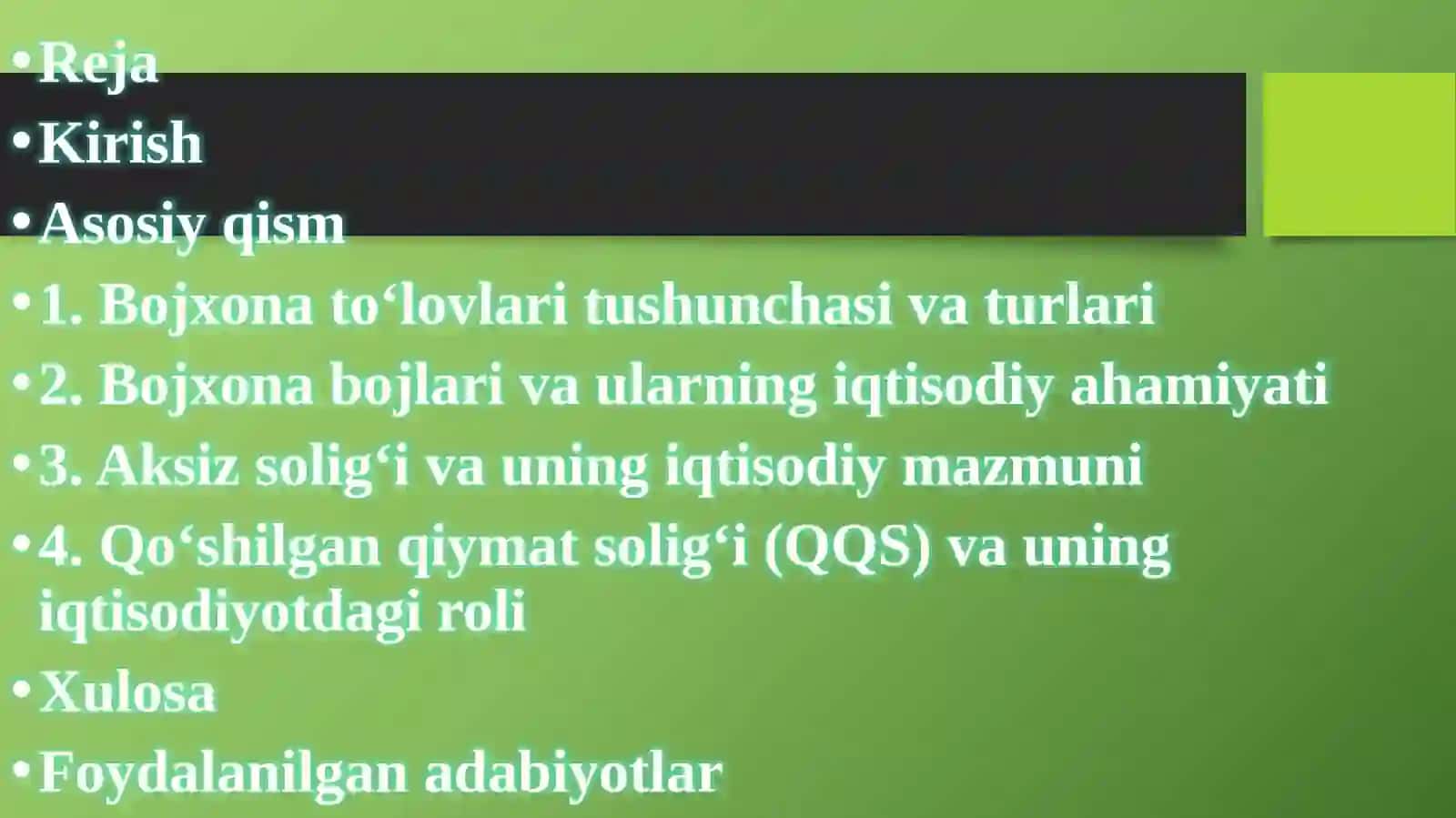 Bojxonato‘lovlari: boj, aksiz, QQS vaularning iqtisodiyotni 2