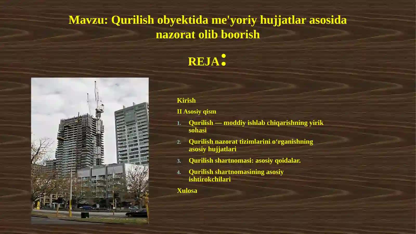 Qurilishobyektidame'yoriyhujjatlarasosidanazoratolibboorish 2