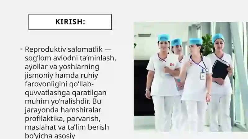 Reproduktiv salomatligini yaxshilashda xamshiralar o‘rni. 2