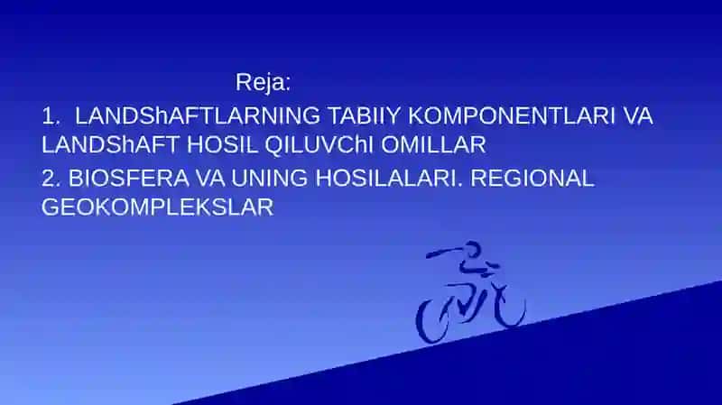 LANDShAFTLARNING TABIIY KOMPONENTLARI VAULARNING O‘ZARO ALOQALARI 2