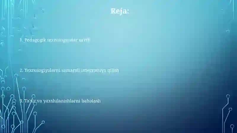 Savod o'rgatishda pedagogik texnalogiyalarni qo'llash 2