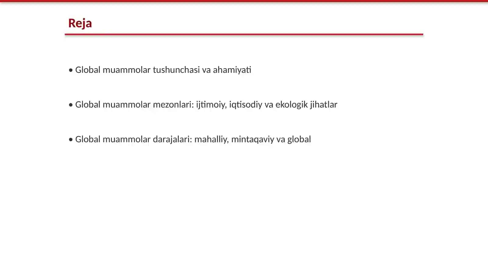 Global muommolarning mezonlari va darajalari. Falsafa fani 2