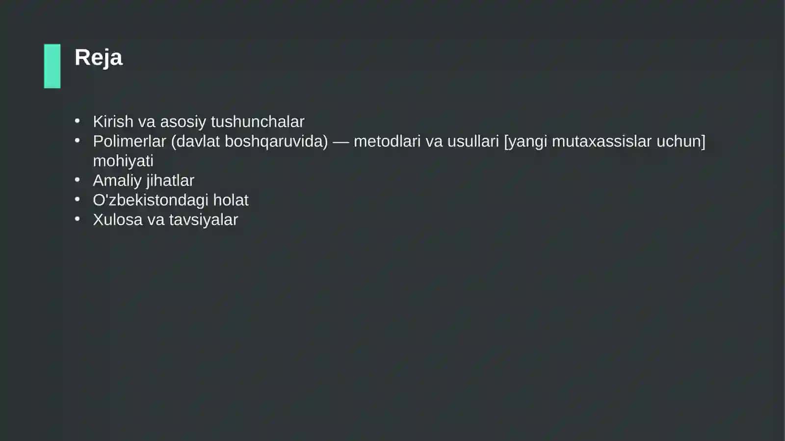 Polimerlar (davlat boshqaruvida) — metodlari va usullari [yangi mutaxassislar uchun] 2