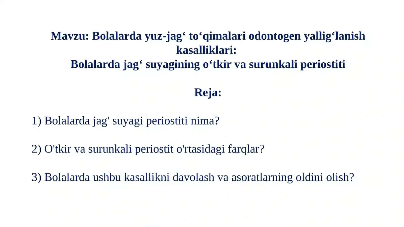 Bolalar Jag' Suyagining O'tkir va Surunkali Periostiti 2