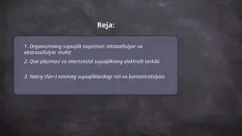 Organizmning biologik suyuqliklari elektrolit va noelektrolitlar eritmalari sifatida 2
