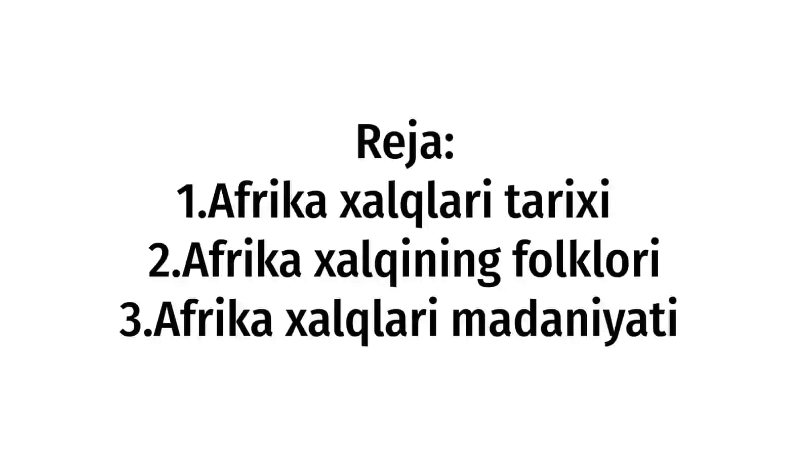 Afrika xalqlari madaniyati 2