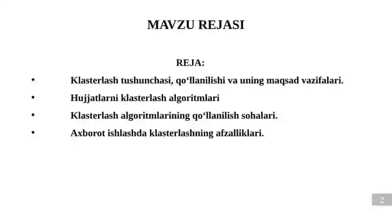 Axborot izlashda klasterlash (klasterlash tushunchasi va ahamiyati, hujjatlarni klasterlash algoritmlari 2