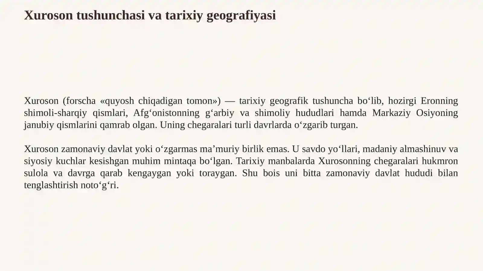 Xuroson: Tarixiy Geografiyasi, Siyosiy Tarixi va Madaniy Merosi 2